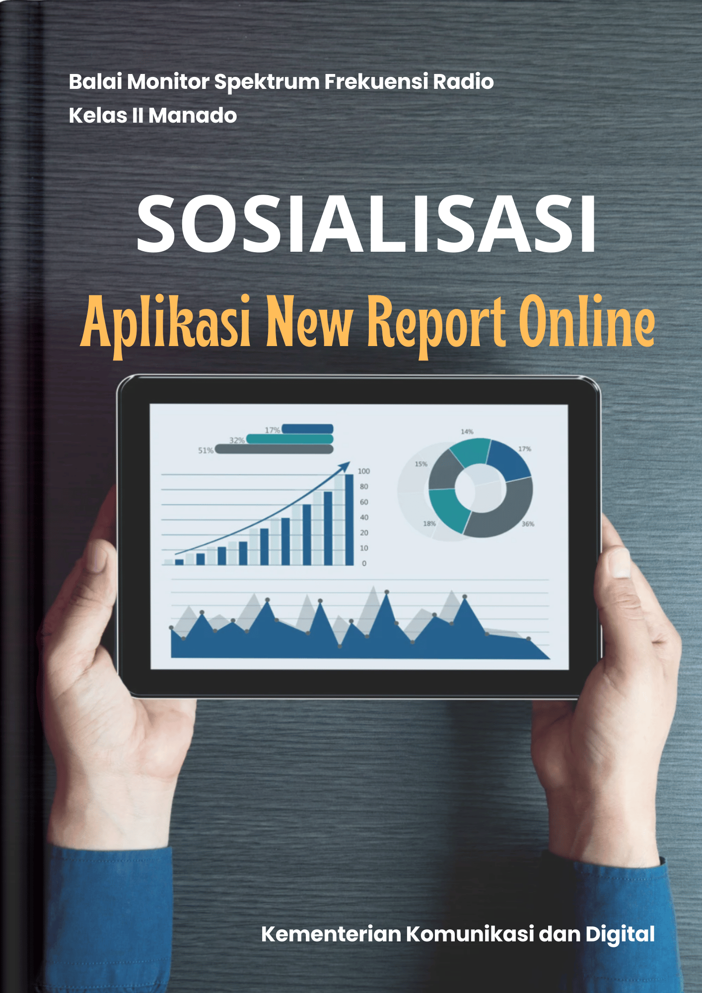 Sosialisasi Aplikasi New Report Online
